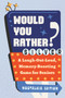 Would You Rather? Silver: Nostalgia Edition (A Laugh-Out-Loud, Memory-Boosting Game for Seniors) by Zeitgeist, 9798217330850