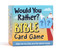 Would You Rather? Bible Card Game (Bible Fun for Kids and the Whole Family) by Zeitgeist, 9798217330867