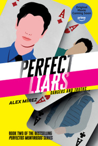 Perfect Liars Book 2 (Dangers and Truths) by Alex Mírez, 9781834110905