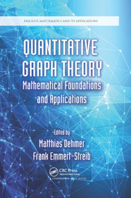 Quantitative Graph Theory (Mathematical Foundations and Applications) by Matthias Dehmer, Frank Emmert-Streib, 9780367378226