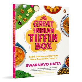 The Great Indian Tiffin Box by Swarnavo Datta, Swarnavo Datta, 9780143470908