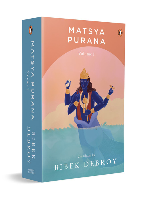 Matsya Purana Vol 1 by Bibek Debroy, 9780143479758