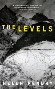 The Levels by Helen Pendry, 9781913830922