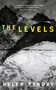 The Levels by Helen Pendry, 9781913830922