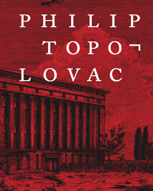 Philip Topolovac by Christine Heidemann, Max Dax, Anne Waak, Philip Topolovac, Alexander Kluge, 9783864424724