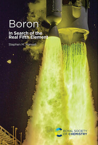 Boron (In Search of the Real Fifth Element) by Stephen M Mansell, 9781837679997