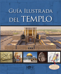 Guía ilustrada del templo (Spanish Edition) by Rose Publishing, 9780805497557