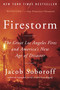 Firestorm (The Great Los Angeles Fires and America's New Age of Disaster) by Jacob Soboroff, 9780063467958