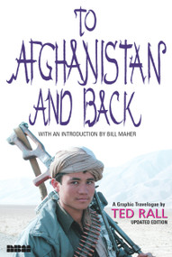 To Afghanistan and Back (A Graphic Travelogue) by Ted Rall, 9781561633593
