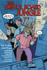 The Bristol Board Jungle by Mark Kneece, Bob Pendarvis, 9781561633791