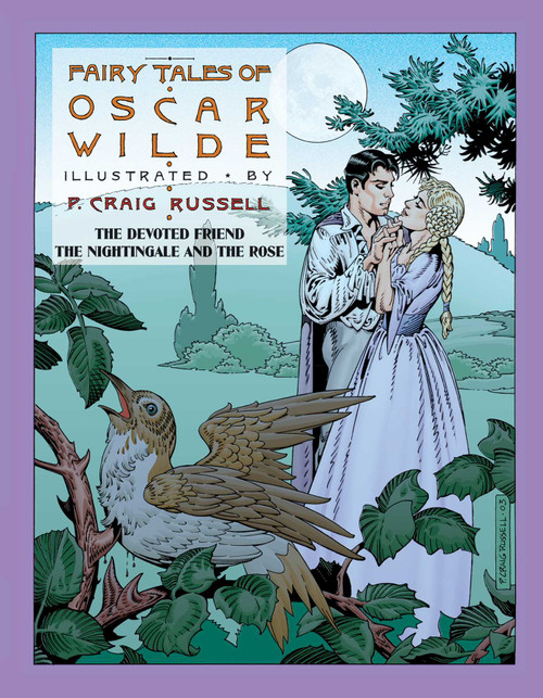 Fairy Tales of Oscar Wilde Vol. 4: The Devoted Friend/The Nightingale & the Rose (Signed and Numbered Edition) by P. Craig Russell, Oscar Wilde, 9781561633975