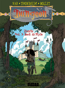 Dungeon: Zenith - Vol. 3: Back In Style by Lewis Trondheim, Joann Sfar, 9781561635504