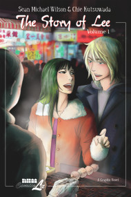 The Story of Lee: Volume 1 by Sean Michael Wilson, Chie Kutsuwada, 9781561635948