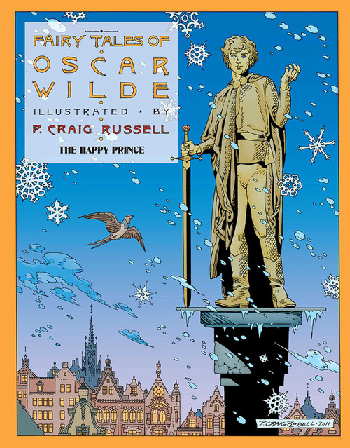 Fairy Tales of Oscar Wilde Vol. 5: The Happy Prince by P. Craig Russell, Oscar Wilde, 9781561636297