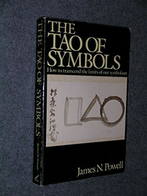 The Tao of Symbols by James N. Powell, 9780688013547