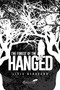 Forest of the Hanged by Liviu Rebreanu, Phoebe Cho, A.K. Brackob, 9781592110308