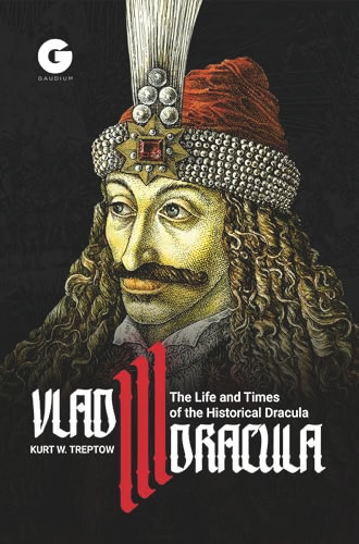 Vlad III Dracula (The Life and Times of the Historical Dracula) by Kurt Treptow, 9781592110384