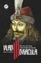 Vlad III Dracula (The Life and Times of the Historical Dracula) by Kurt Treptow, 9781592110384