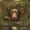 Life and Times of Fuzzy Wuzzy by Craig Sidell, Evgeniya Kozhevnikova, 9781592110582
