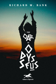 The Oar of Odysseus by Richard Bank, 9781592111534