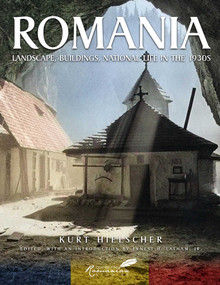 Romania (Landscape, Buildings, National Life in the 1930s) by Octavian Goga, Ernest H. Latham, Kurt Hielscher, 9781592111725