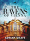Ravens of Vienna by Adrian Graffe, 9781592112876