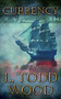 Currency by L. Todd Wood, 9781592113910