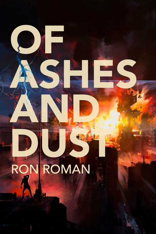 Of Ashes and Dust by Ron Roman, 9781592114269