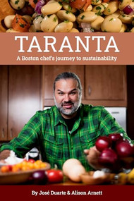 Taranta by Alison Arnett, Jose Duarte, 9781592114542