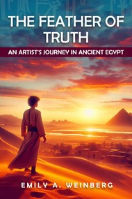 Feather of Truth by Emily A. Weinberg, 9781592115068
