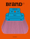 BranD No.81 (Exhalation and Inhalation in Design: Rationality and Sensitivity) by SendPoints Publishing, 9789887154082
