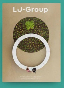 LJ-Group (From bushes to cityscapes through mud and water) by LJ-Group, 9781964490151