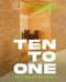 Ten to One and Ten for All (Building Communities from an Architectural Design Practice) by Garrick Jones, 9781964490991