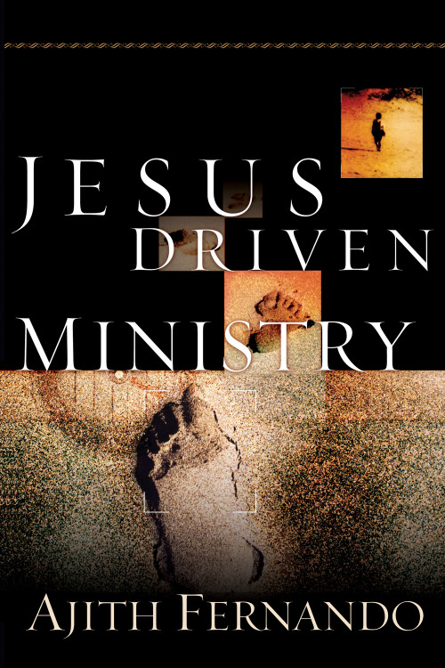 Jesus Driven Ministry by Ajith Fernando, 9781581348514