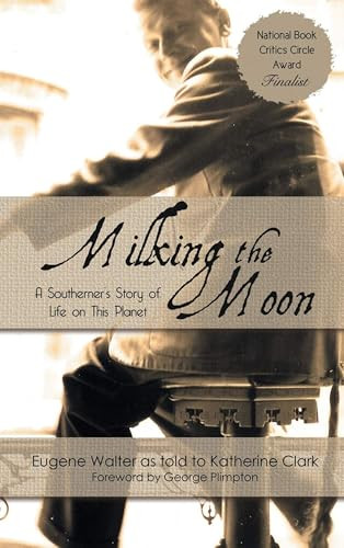Milking the Moon by Katherine Clark, 9781611878172
