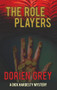 The Role Players by Dorien Grey, 9781611879193