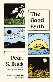 The Good Earth (A Novel) by Pearl S. Buck, 9798217009442