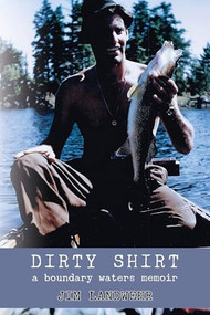 Dirty Shirt by Jim Landwehr, 9781632130280