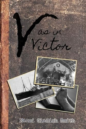 V as in Victor by Naomi Smith, 9781632130655