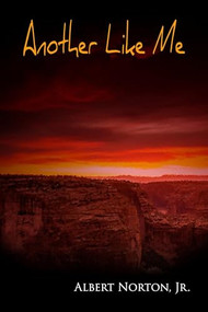 Another Like Me by Albert Norton, 9781632130891