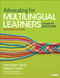 Advocating for Multilingual Learners (A Guide for Educators) by Diane Staehr Fenner, Sydney C. Snyder, 9781071974797