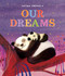 Our Dreams by Fátima Ordinola, 9798895090862