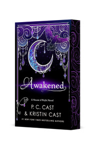 Awakened (Deluxe Edition) by P. C. Cast, Kristin Cast, 9781250447159