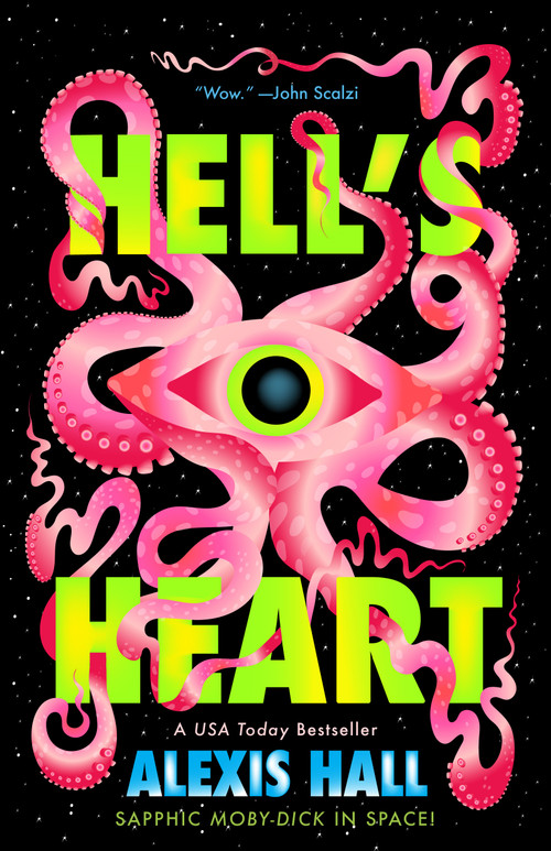 Hell's Heart by Alexis Hall, 9781250394972