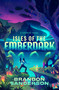 Isles of the Emberdark (A Cosmere Novel) by Brandon Sanderson, 9781250415400