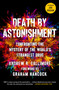 Death by Astonishment (Confronting the Mystery of the World's Strangest Drug (The DMT Book)) by Andrew R. Gallimore, Graham Hancock, 9781250357779