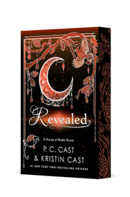 Revealed (Deluxe Edition) by P. C. Cast, Kristin Cast, 9781250447180