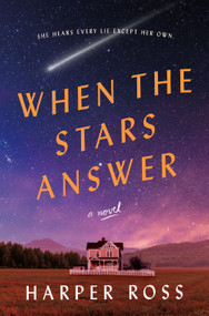 When the Stars Answer by Harper Ross, 9781250394583