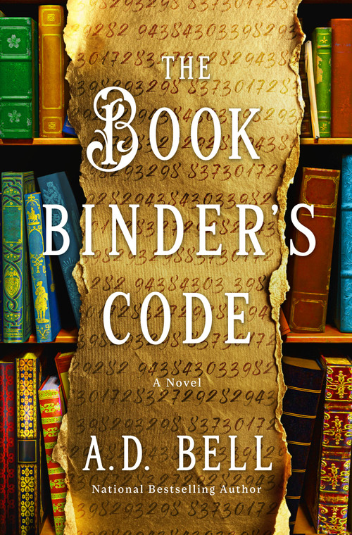 The Bookbinder's Code by A. D. Bell, 9781250412805