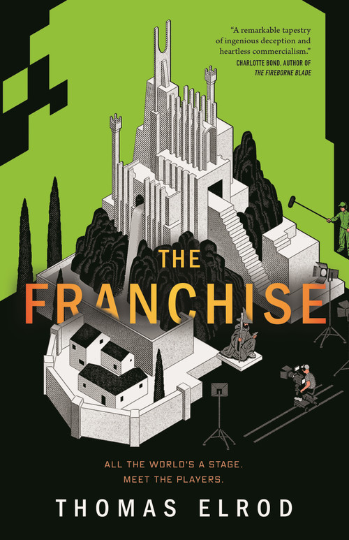 The Franchise by Thomas Elrod, 9781250406606